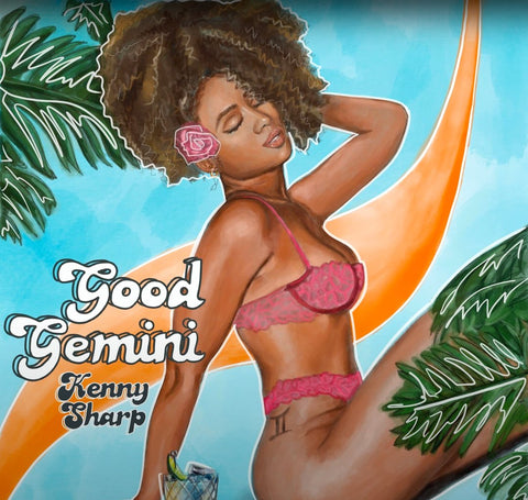 Death or Desire: Kenny Sharp - "Good Gemini" - Kenny Sharp